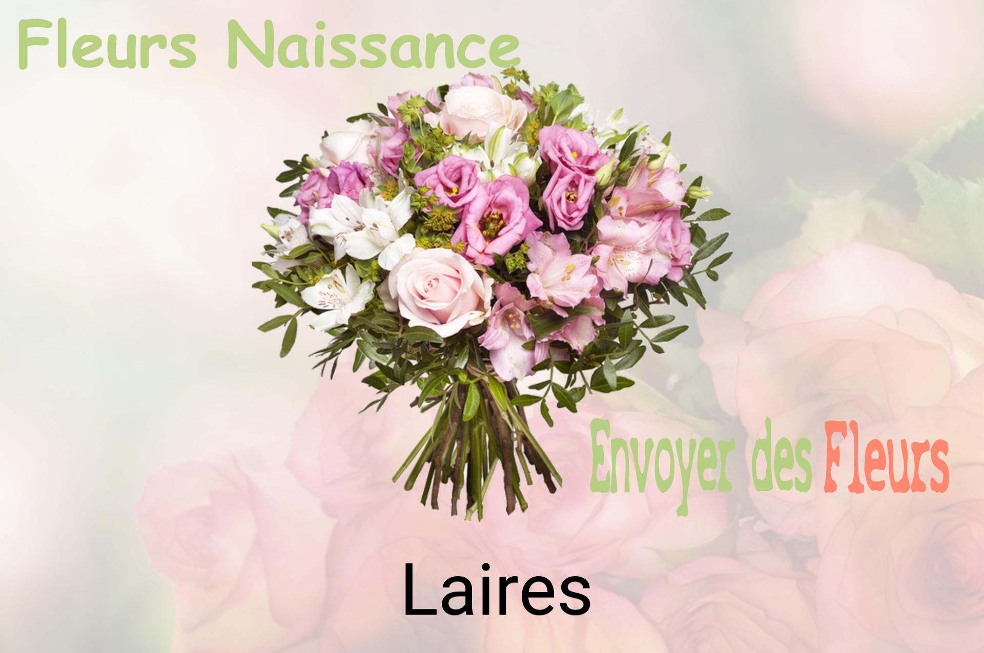 Bouquet de fleurs de naissance livré à Laires
