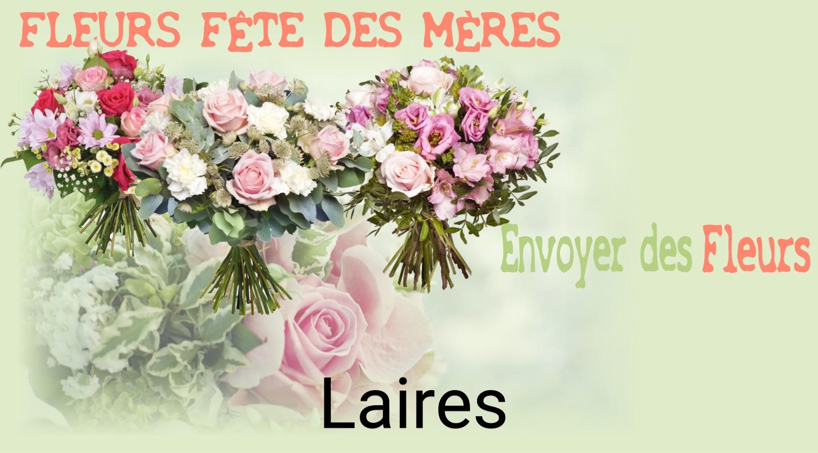 Bouquet de Fête des Mères livré à Laires